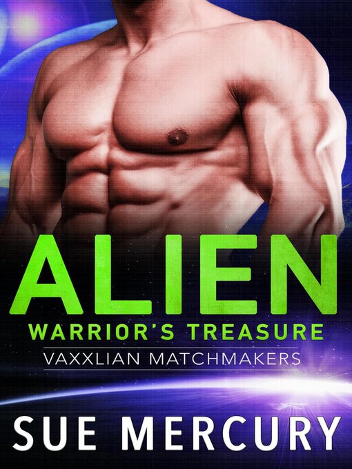 Title details for Alien Warrior's Treasure by Sue Mercury - Available